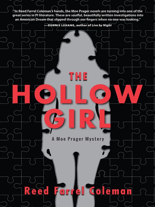 Title details for The Hollow Girl by Reed Farrel Coleman - Available
